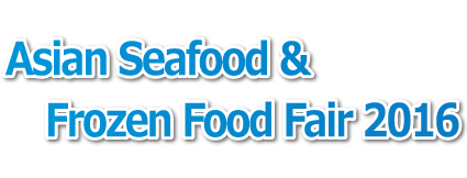 Asian Seafood & Frozen Food Fair 2016