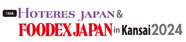 Hoteres Japan in Kansai 2024 & FOODEX JAPAN in Kansai 2024