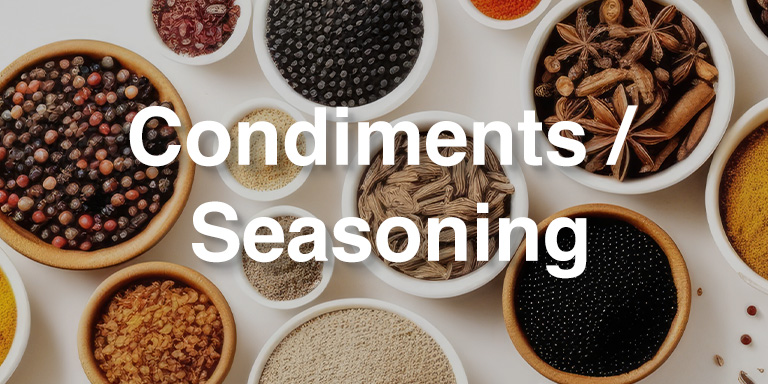 Condiments / Seasoning