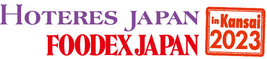 Hoteres Japan in Kansai 2023 & FOODEX JAPAN in Kansai 2023